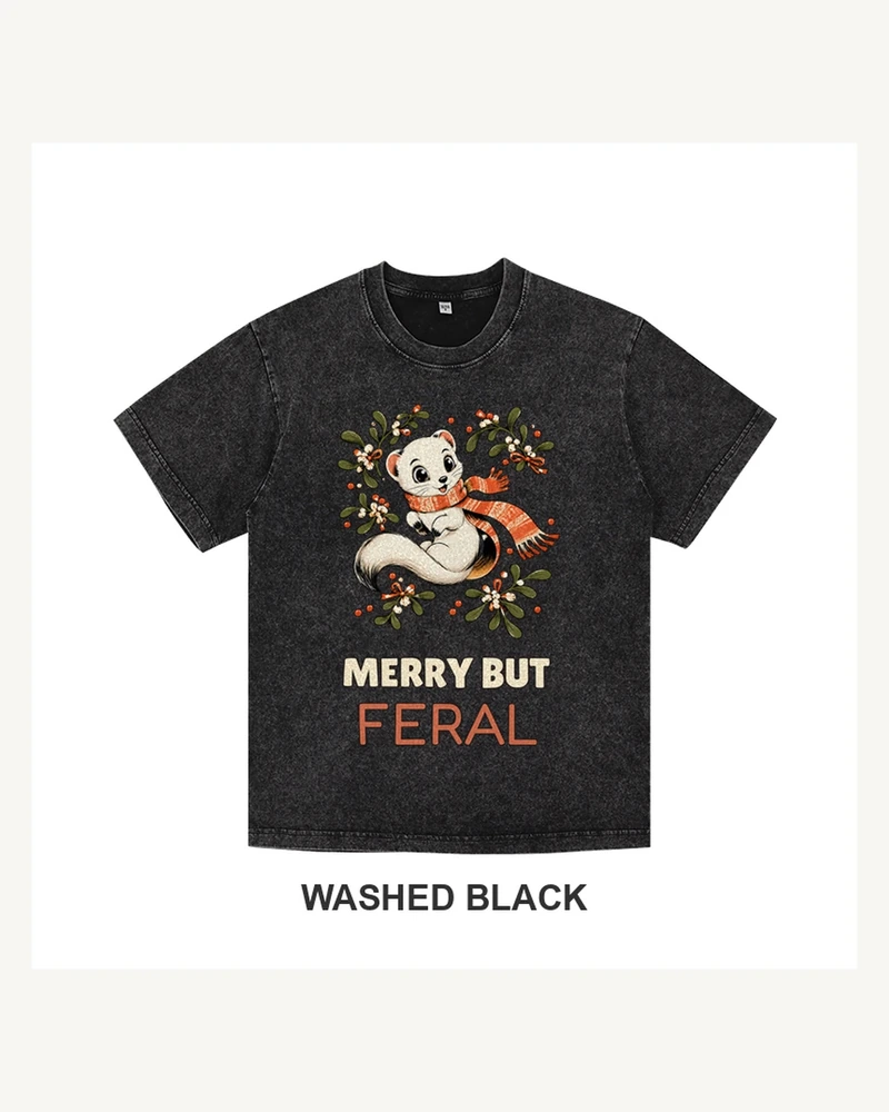 Merry but Feral Christmas Ermine T-shirt