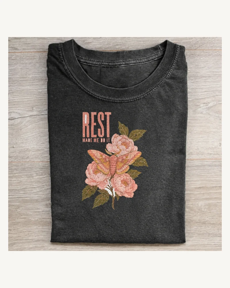 Rest Made Me Do It Moth and Rose T-shirt