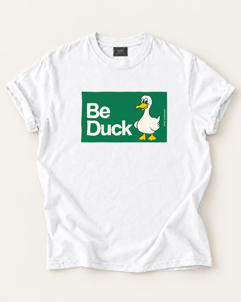 White T-shirt with be duck stay curious graphic front print