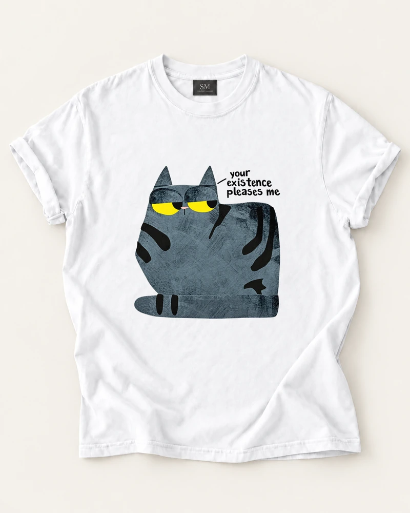 White T-shirt with your existence pleases me cat front print