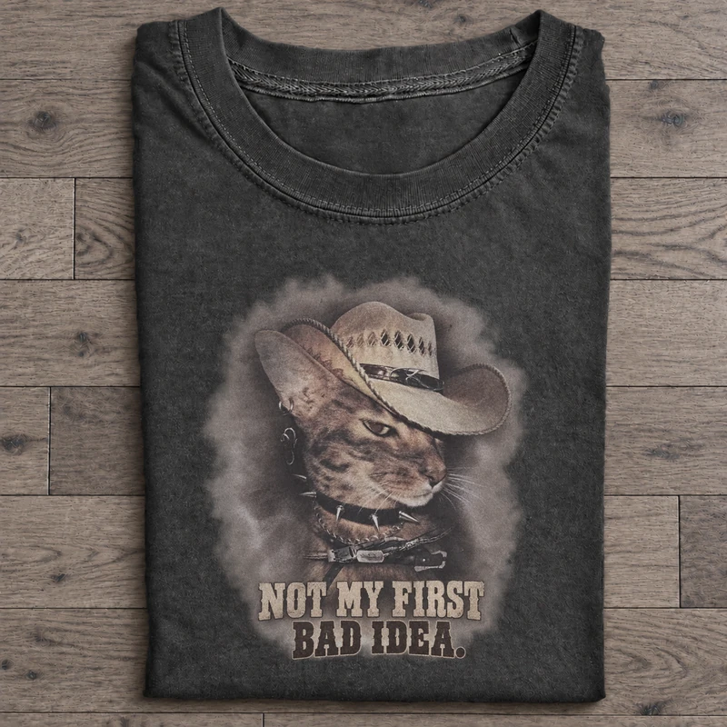 Not My First Bad Idea Graphic T-Shirt on washed-black cotton T-shirt