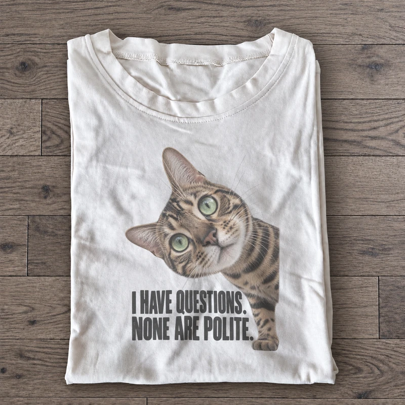 I Have Questions Graphic T-Shirt on white cotton T-shirt