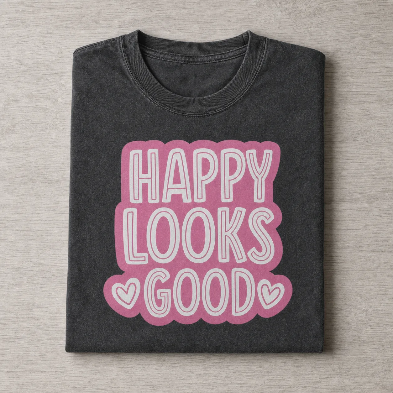 Happy Looks Good T-shirt