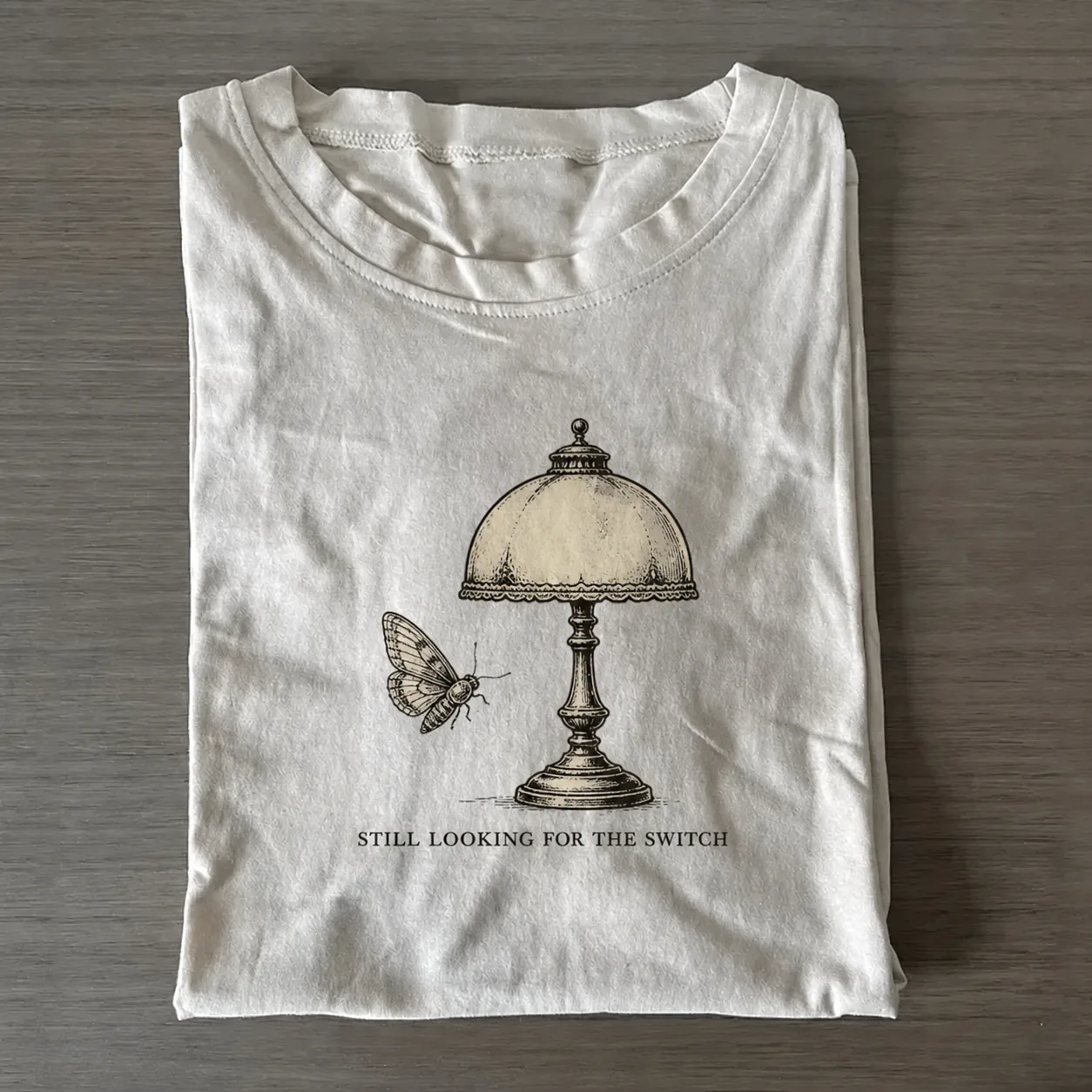 Still Looking for the Switch Lamp Moth T-shirt